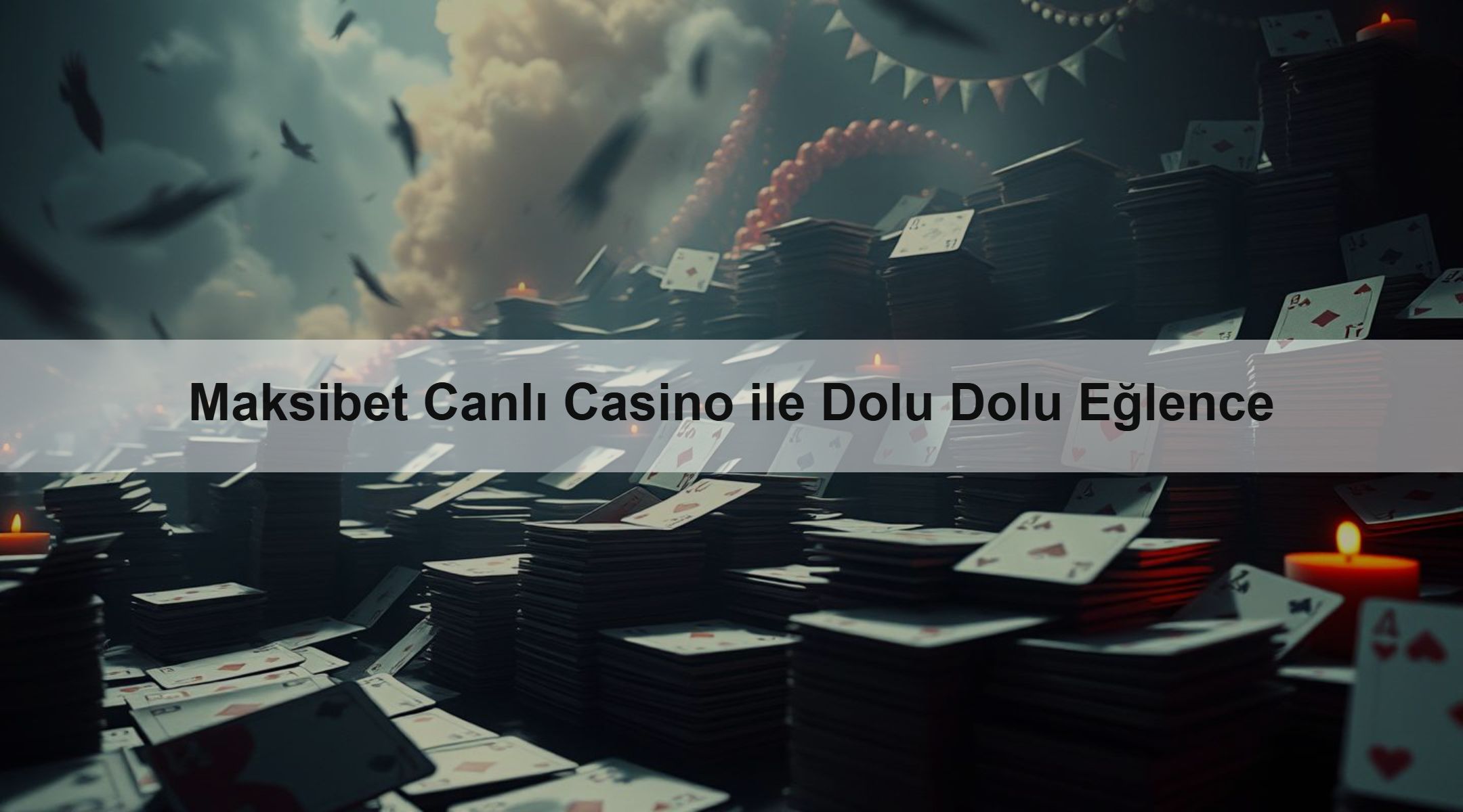 Maksibet Canlı Casino ile Dolu Dolu Eğlence